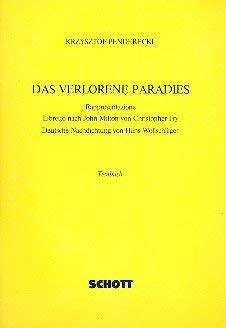 9783795736491: Das Verlorene Paradies: Sacra Rappresentazione in Zwei Akten: Sacra Rappresentazione in zwei Akten. Soloists, Mixed Choir, Children's Choir and Orchestra. Livret.