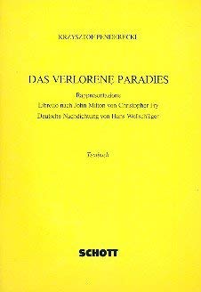 9783795736491: Das verlorene Paradies: Sacra Rappresentazione in zwei Akten. Soloists, Mixed Choir, Children's Choir and Orchestra. Livret.