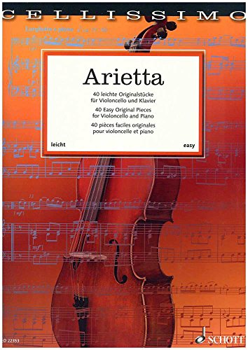 Beispielbild fr Arietta - 40 Easy Original Pieces for Cello and Piano zum Verkauf von Blackwell's