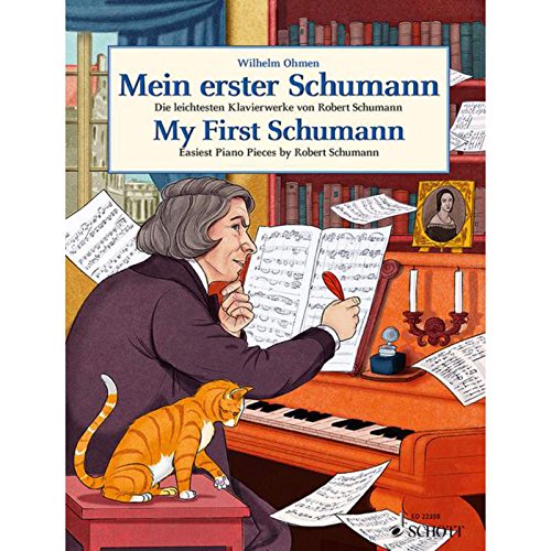 9783795744519: My First Schumann: Easiest Piano Pieces by Robert Schumann. piano.