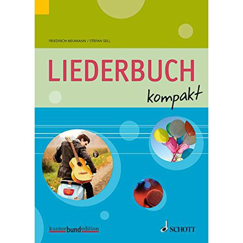 Imagen de archivo de Liederbuch kompakt: fr allgemein bildende Schulen. Gesang und Gitarre (Klavier). Liederbuch a la venta por Revaluation Books