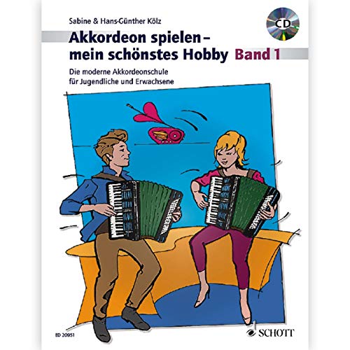 Beispielbild fr Akkordeon spielen - mein schnstes Hobby: Die moderne Akkordeonschule fr Jugendliche und Erwachsene. Band 1. Akkordeon (Standardbass). Ausgabe mit CD. zum Verkauf von medimops