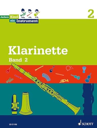 Stock image for Jedem Kind ein Instrument: Band 2 - JeKi. Klarinette. Schlerheft. for sale by medimops