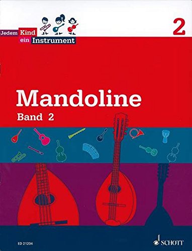Stock image for Jedem Kind ein Instrument: Band 2 - JeKi. Mandoline. Schlerheft. for sale by medimops