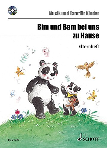 Stock image for Bim und Bam bei uns zu Hause: Musik und Tanz fr Kinder. Ausgabe mit CD. (Musik und Tanz fr Kinder - Eltern-Kind-Kurse) for sale by medimops