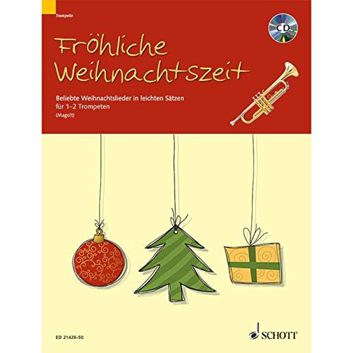 9783795746766: Frhliche Weihnachtszeit: Beliebte Weihnachtslieder in leichten Stzen. 1-2 trumpets in Bb.