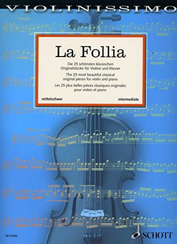 9783795747121: La Follia: Les 25 plus belles pices classiques originales pour violon et piano. Vol. 2. violin and piano.