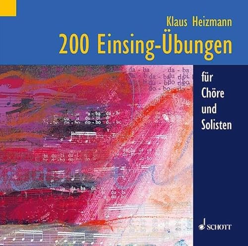 Beispielbild fr 200 Einsingbungen: fr Chre und Solisten. Gesang. CD. zum Verkauf von medimops