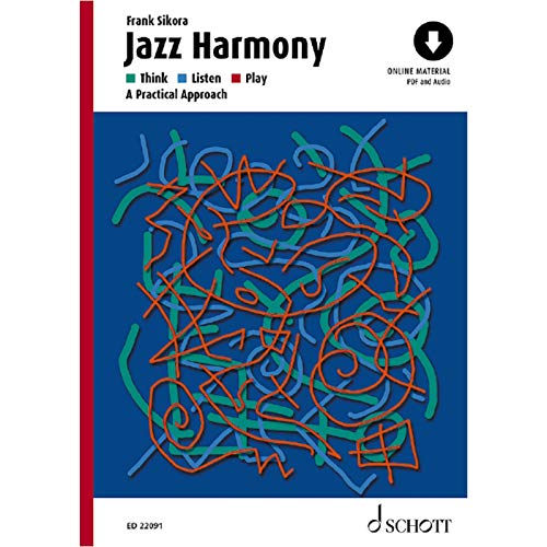 9783795749309: Jazz Harmony: Think - Listen - Play: A Practical Approach
