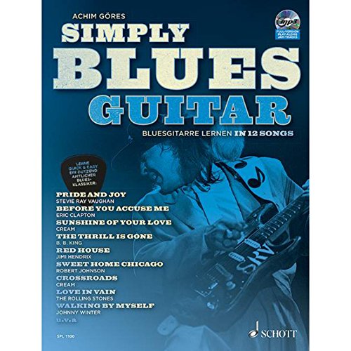 9783795749927: Simply blues guitar +cd: Bluesgitarre lernen in 12 Songs. Gitarre / E-Gitarre.
