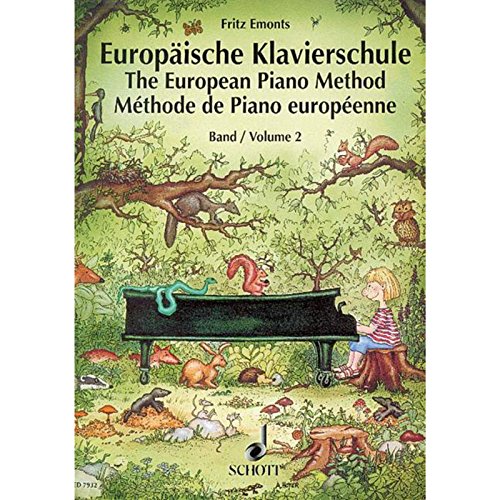 9783795750039: Methode de piano europeenne volume 2: German/French/English