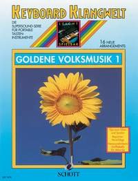 Immagine dell'editore per Goldene Volksmusik 1: 16 neue Arrangements. Keyboard. (Keyboard Klangwelt) venduto da medimops