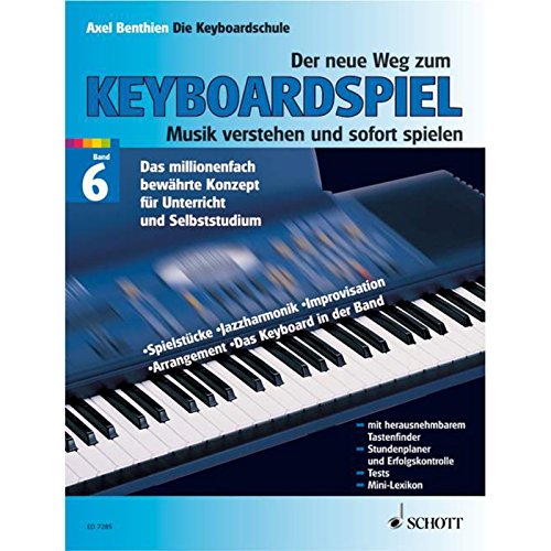 Der Neue Weg Zum Keyboardspiel Band 6 - Benthien, Axel