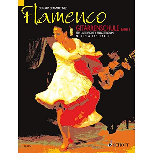 Stock image for Flamenco Gitarrenschule, Band 2: Fur Unterricht & Selbstudium, Noten & Tablatur (German Edition) for sale by GF Books, Inc.