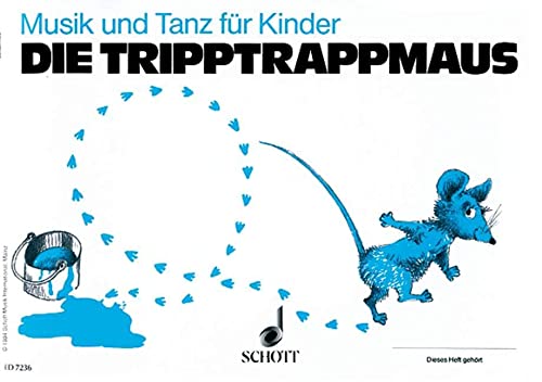 Stock image for Die Tripptrappmaus: 2. Halbjahr. Kinderheft. (Unterrichtswerk Zur Frherziehung): H.2 for sale by Revaluation Books