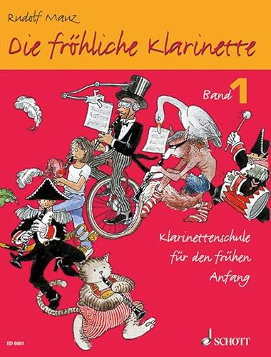 Beispielbild fr Die frhliche Klarinette. Klarinettenschule fr den frhen Anfang: Die frhliche Klarinette. Band 1 zum Verkauf von medimops