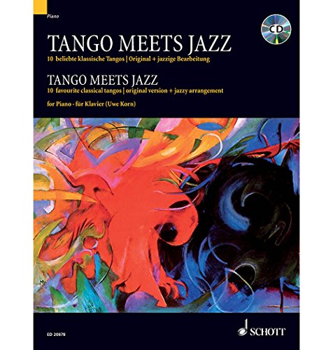 Stock image for Tango Meets Jazz: 10 Favorite Classical Tangos for sale by GF Books, Inc.