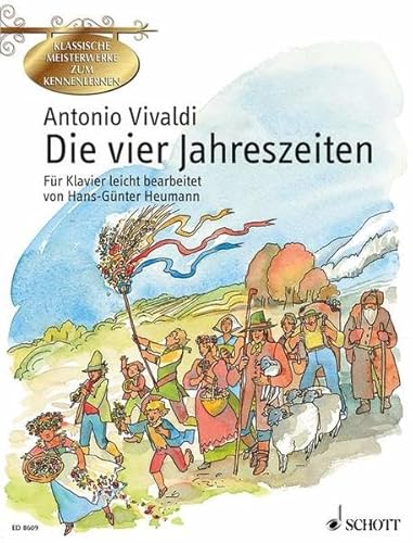 Die vier Jahreszeiten: Konzerte für Violine, Streicher und Basso continuo, op. 8 Nr. 1-4 leicht bearbeitet. op. 8/1-4. Klavier. (Klassische Meisterwerke zum Kennenlernen) - Heumann, Hans-Günter, Brigitte Smith und Antonio Vivaldi