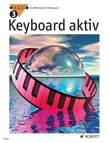 Beispielbild fr Keyboard Aktiv: Keyboard aktiv Band 3: Bd 3 zum Verkauf von medimops