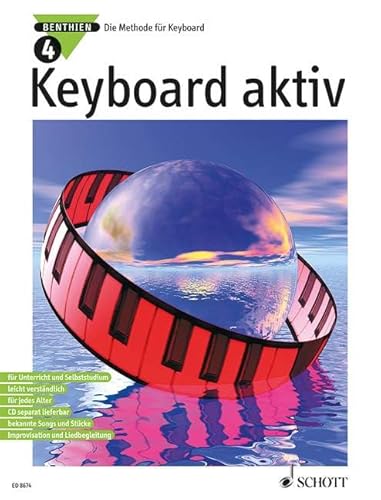 Beispielbild fr Keyboard Aktiv. Die Methode fr Keyboard: Keyboard aktiv, Bd.4 zum Verkauf von medimops