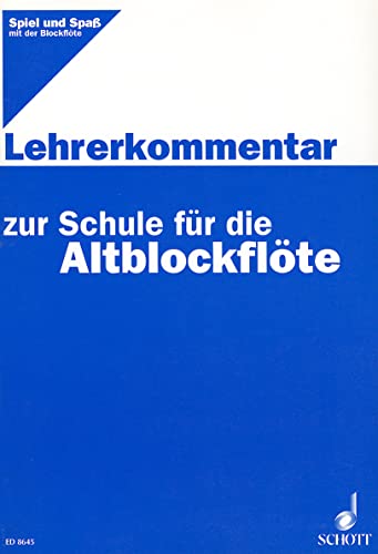 9783795753443: Method Alto Recorderteacher Notes: Schule fr die Alt-Blockflte. Alt-Blockflte. Lehrerband.