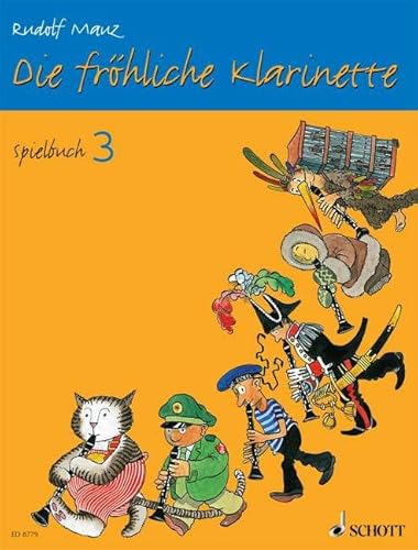 Beispielbild fr Die frhliche Klarinette. Spielbuch. Band 3 zum Verkauf von medimops