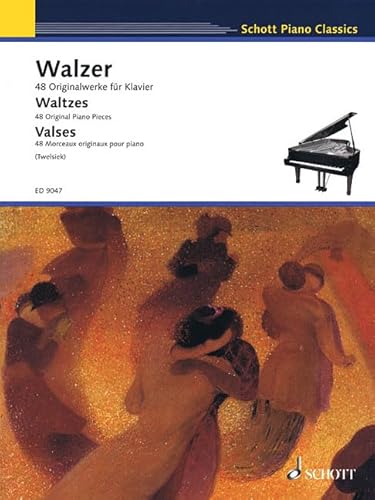 Walzer : 48 Originalwerke für Klavier. Klavier. - Monika Twelsiek