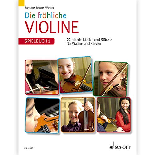 Beispielbild fr Die frhliche Violine. Geigenschule fr den Anfang: Frhliche Violine, Bd.1, Geigenschule fr den Anfang zum Verkauf von medimops