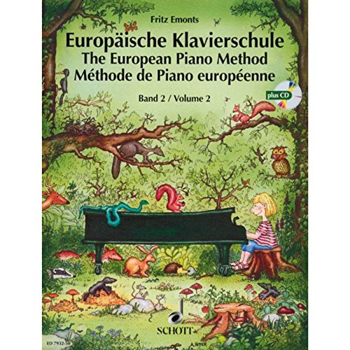 Imagen de archivo de Europische Klavierschule: Band 2. Klavier. Ausgabe mit CD. a la venta por medimops