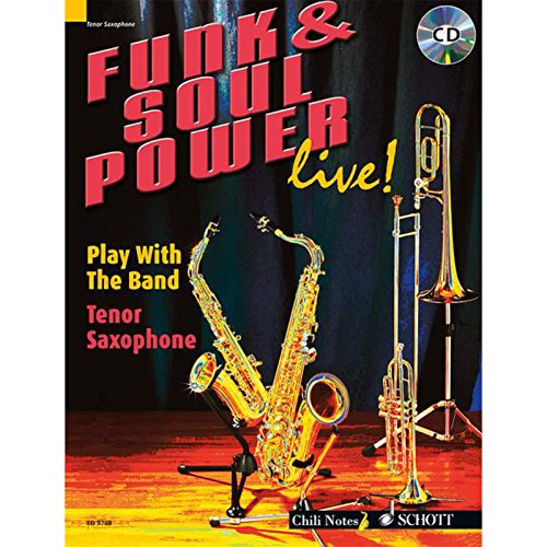 Beispielbild fr Funk & Soul Power Live!: Tenor Saxophone (Play With the Band) zum Verkauf von WorldofBooks