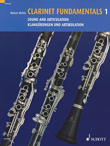 Stock image for Clarinet Fundamentals - Volume 1: Sound and Articulation for sale by Ergodebooks