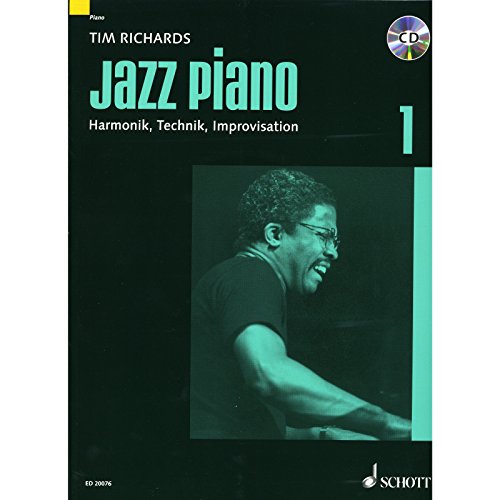 Beispielbild fr Jazz Piano: Harmonik, Technik, Improvisation. Band 1. Klavier. Lehrbuch mit CD.: Das Standardwerk fr Harmonien, Technik und Improvisation zum Verkauf von medimops