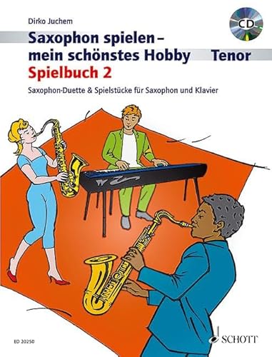 Beispielbild fr SAXOPHON SPIELEN MEIN SCHNSTES HOBBY SPI zum Verkauf von Blackwell's