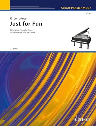 9783795759438: Just for Fun: 26 Easy Pop Pieces. piano (keyboard).