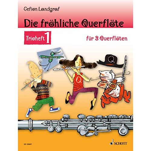Imagen de archivo de Die frhliche Querflte: Trioheft 1. 3 Flten. Spielbuch. a la venta por medimops