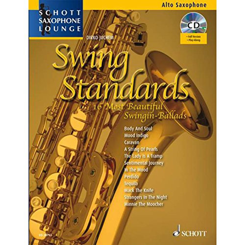 9783795759827: Swing standards saxophone +cd: 16 Most Beautiful Swingin' Ballads