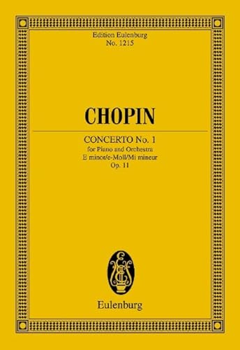 Stock image for Piano Concerto No. 1 in E Minor, Op. 11: Edition Eulenburg No. 1215 for sale by SecondSale