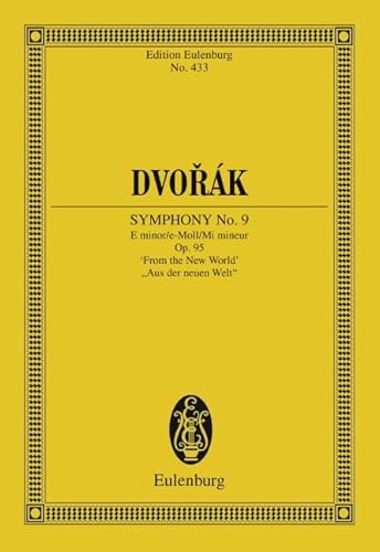 Imagen de archivo de Symphony No. 9, Op. 95 "From the New World": Edition Eulenburg No. 433 (Paperback) a la venta por AussieBookSeller