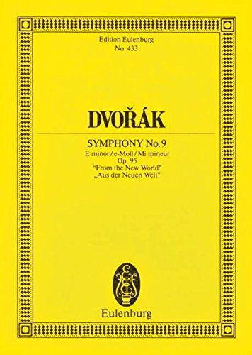 9783795761745: Symphony 9 Op. 95 E Min: Old #5: Edition Eulenburg No. 433
