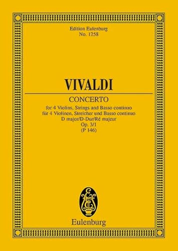 Stock image for L'Estro Armonico: Concerto grosso D-Dur. op. 3/1. RV 549 / PV 146. 4 Violinen, Streicher und Basso continuo. Studienpartitur. (Eulenburg Studienpartituren) for sale by medimops