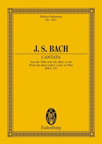 Stock image for Cantata No. 131, Psalm 130: From the Deep Cried, I, Lord to Thee, BWV 131 for sale by Ergodebooks