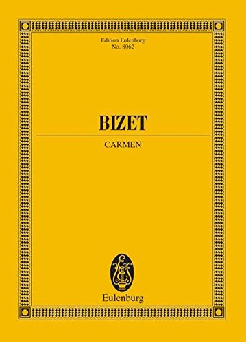 Stock image for Carmen. Bizet. New URTEXT Edition Eulenburg No. 8062 for sale by Books Unplugged