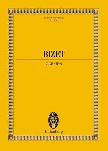 9783795763114: Carmen. Bizet. New URTEXT Edition Eulenburg No. 8062