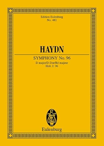 9783795763671: Symphonie No. 96 R Majeur, "Le miracle": "London No. 6". Hob. I: 96. orchestra. Partition d'tude.