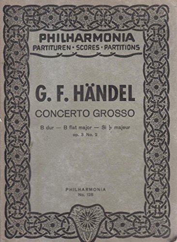 9783795764104: Concerto Grosso in B-flat Major, Op. 3/2