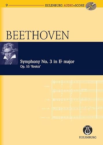 9783795765095: Symphony No. 3 in Eb Major / Es-Dur Op. 55 Eroica: "Eroica". op. 55. Orchester. Studienpartitur.