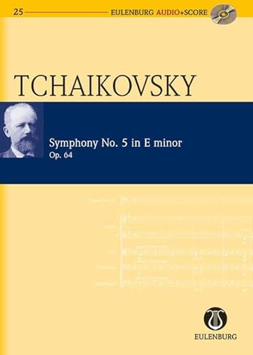 Stock image for Symphony No. 5 in E Minor / e-Moll Op. 64: Eulenburg+pocket Score AND Audio CD (Eulenburg Audio+Score Series) for sale by AwesomeBooks