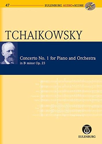 9783795765477: Piano Concerto No. 1 in BB Minor Op. 23 Cw 53: Eulenburg Audio+score Series