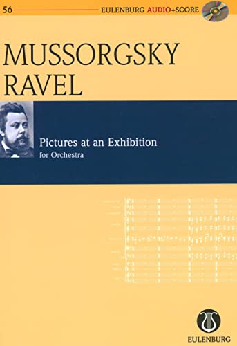 Pictures at an Exhibition: orchestrated by Maurice Ravel Eulenburg Audio+Score (Eulenburg Audio + Score, 56) (9783795765569) by Orenstein, Arbie