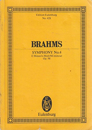 Beispielbild fr Symphony No. 4 in E minor, Op. 98: Study Score (Edition Eulenburg) zum Verkauf von Wonder Book